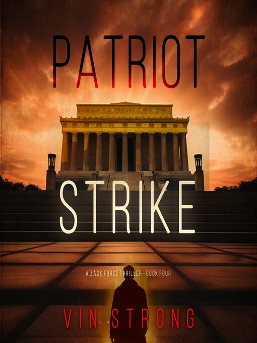 Title details for Patriot Strike by Vin Strong - Available